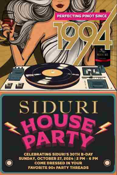 Siduri Wines 30th Anniversary Celebration in Healdsburg on 27 Oct