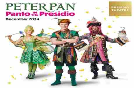 Panto in the Presidio Returns for the Holidays with Brand-New, Zany and Lavish "Peter Pan" in San Francisco on 3 Dec