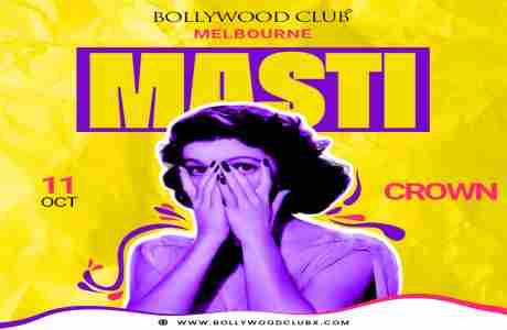 Masti at Crown, Melbourne in Southbank on 11 Oct