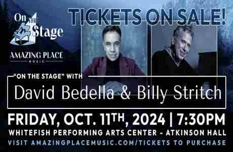 Amazing Place Music Presents "On The Stage" with David Bedella and Billy Stritch in Whitefish on 11 October 2024