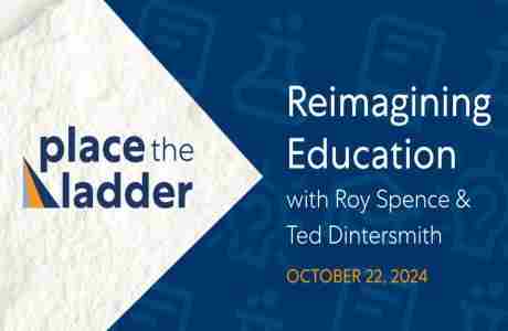 Reimagining Education with Roy Spence and Ted Dintersmith in Austin on 22 October 2024