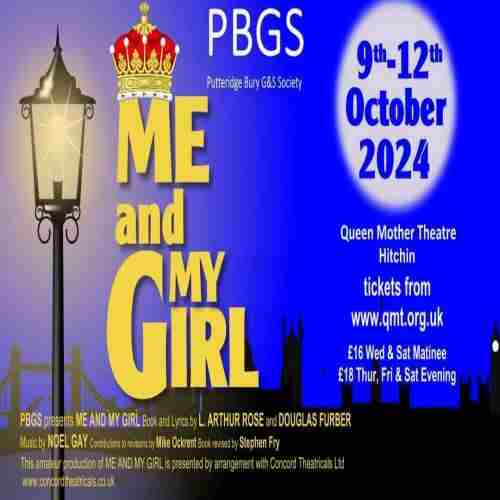 Me and My Girl in Hitchin on 9 Oct