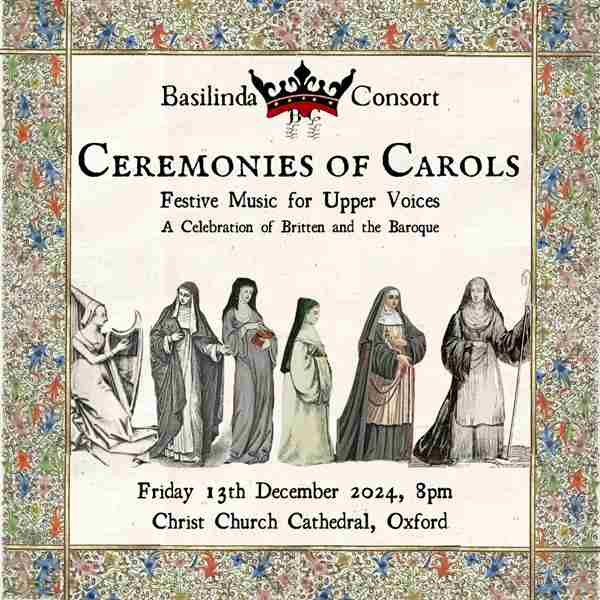 Ceremonies of Carols: A Celebration of Britten and the Baroque in Oxford on 13 Dec