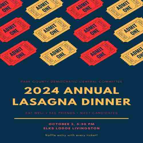 Park County Democrats e Annual Lasagna Dinner at the Elks Lodge in Livingston on 3 Oct