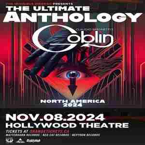 Claudio Simonetti's GOBLIN presents ANTHOLOGY in Vancouver on 8 Nov