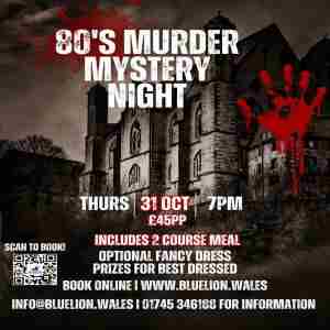 80's Halloween Murder Mystery Evening in Rhyl on 31 Oct