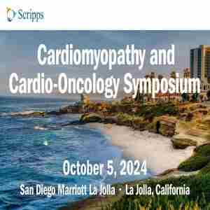 Cardiomyopathy and Cardio-Oncology CME Symposium 2024 - La Jolla, CA in San Diego on 5 Oct