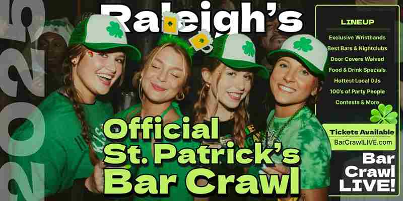 2025 Official Raleigh St Patricks Day Bar Crawl 2 Dates By Bar Crawl LIVE in Raleigh on 15 March 2025