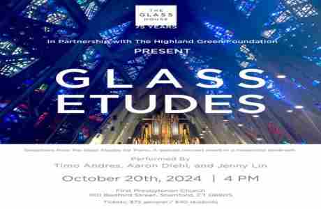 Glass House Presents Glass Etudes in Stamford on 20 Oct