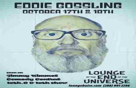 Comedian: EDDIE GOSSLING with Aaron Foster in Boise on 17 Oct