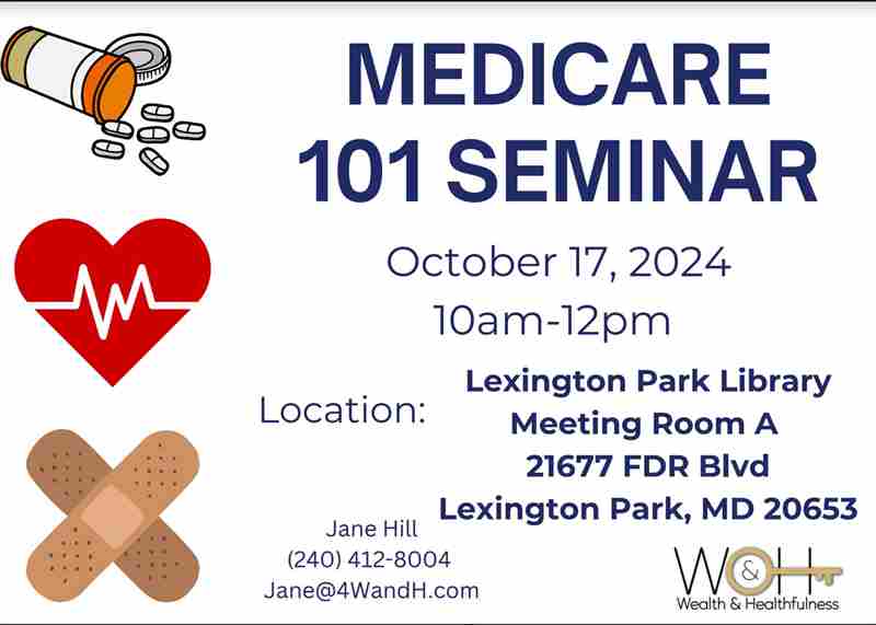 Medicare 101 Seminar in Lexington Park on 17 October 2024