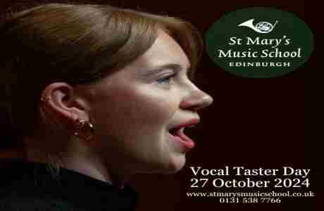 St Mary's Music School Vocal Taster Day in Edinburgh on 27 Oct