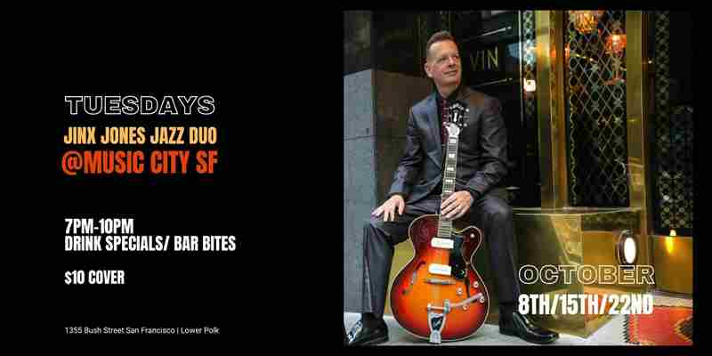 Jinx Jones Jazz Duo Live @Music City SF in San Francisco on 8 Oct