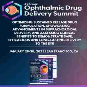 3rd Ophthalmic Drug Delivery Summit in San Francisco on 28 Jan