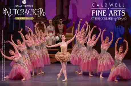 Ballet Idaho's The Nutcracker: In a Nutshell in Caldwell, Idaho on November 22, 23 and 24 in Idaho on 22 Nov