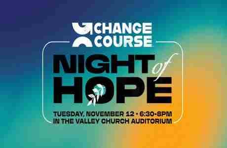 Change Course Night of Hope in West Des Moines on 12 Nov