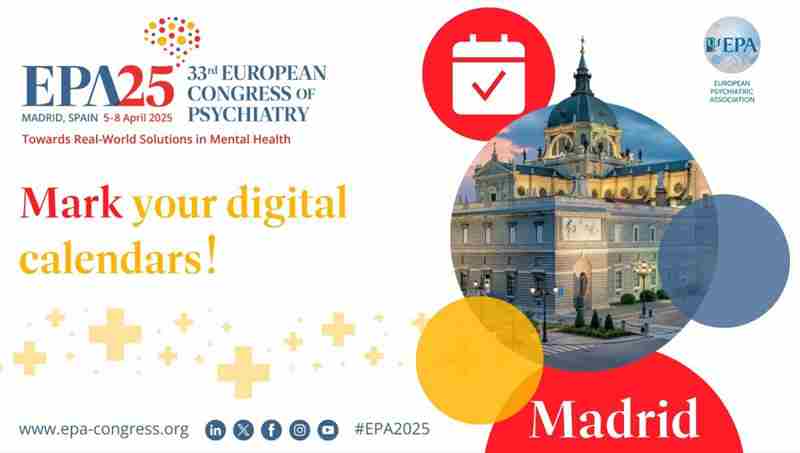 33rd European Congress of Psychiatry | 5-8 April 2025 | Madrid, Spain in Madrid on 5 Apr