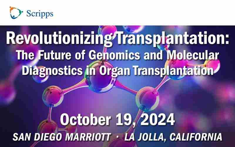 2024 Revolutionizing Transplantation CME Conference - La Jolla, California in San Diego on 19 October 2024