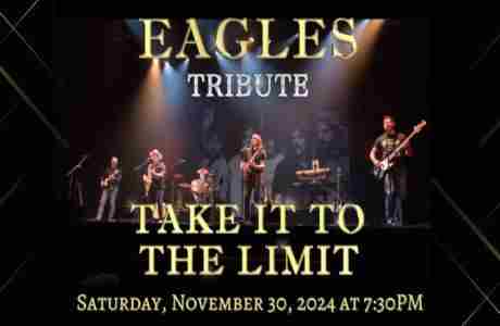 Take it to the Limit: The Ultimate Eagles Tribute in Longview on 30 Nov