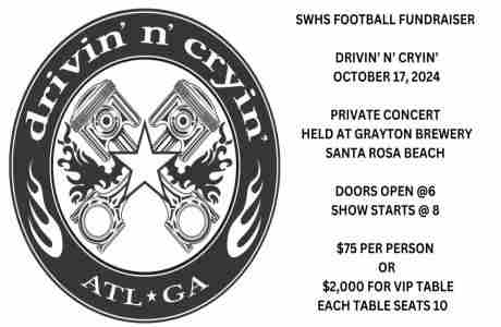 Drivin N Cryin - South Walton High School Touchdown Club Private Concert Fundraiser in Santa Rosa Beach on 17 Oct