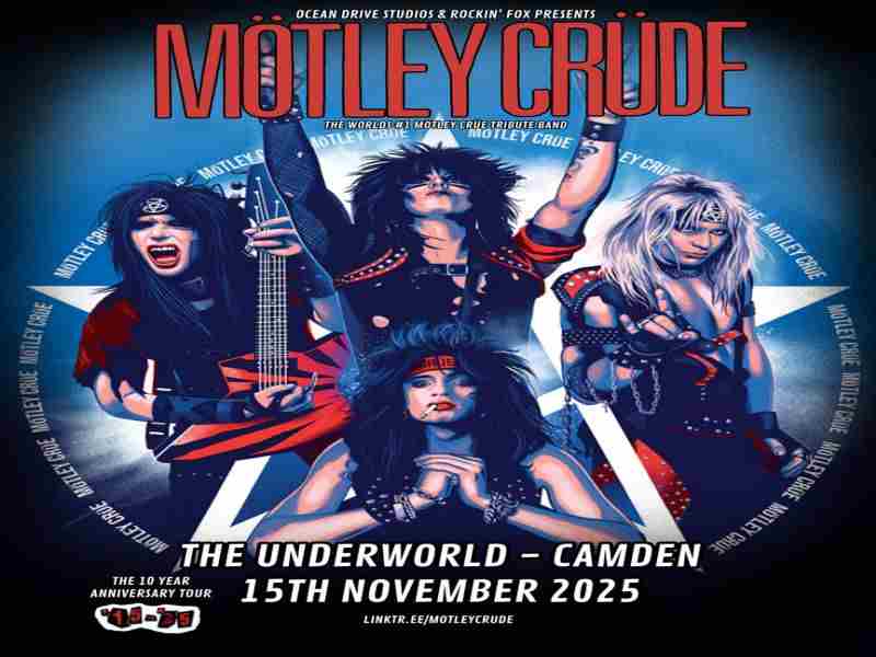 MOTLEY CRUDE at The Underworld - London in London on 15 Nov