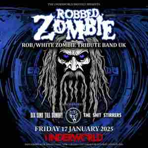 ROBBED ZOMBIE at The Underworld - London in London on 17 Jan