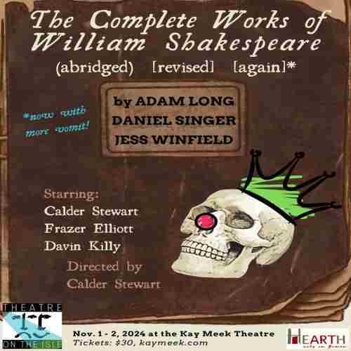 The Complete Works of William Shakespeare (abridged) [revised] [again] in West Vancouver on 1 Nov