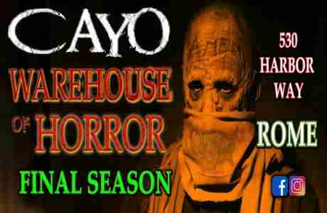 Cayo Industrial Horror Attraction - FINAL SEASON - Rome, NY in Rome on 11 Oct