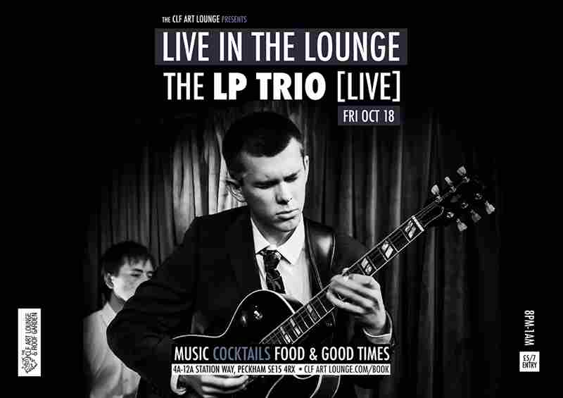 The LP Trio Live In The Lounge in London on 18 Oct