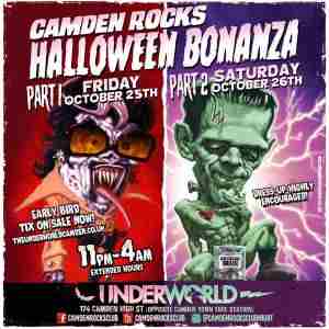 Camden Rocks Halloween Bonanza 4 Nights at The Underworld Camden - London in London on 25 Oct