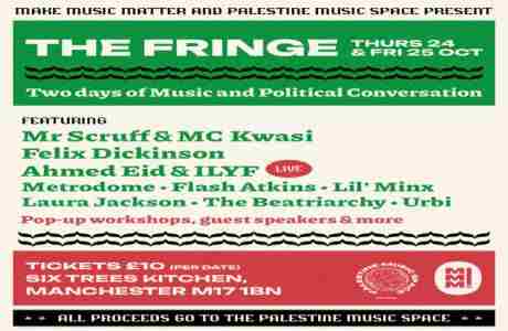 Make Music Matter and The Palestine Music Space present The Fringe in Manchester on 24 Oct