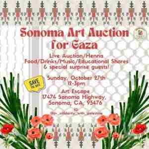 Sonoma Art Auction For Gaza in Sonoma on 27 Oct