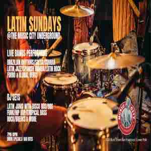 Latin Sundays @The Music City Underground Live Bands and DJ Sets in California on 20 Oct