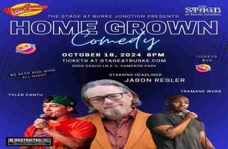 Home Grown Comedy at The Stage in Cameron Park on 18 Oct