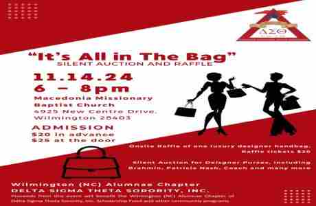 It's All in the Bag: Designer Handbag Silent Auction and Raffle Wilmington (NC) Delta Sigma Theta in Wilmington on 14 November 2024