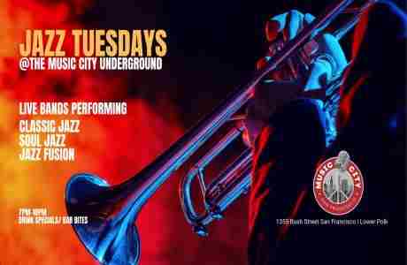 Jazz Tuesdays @The Music City Underground-Live Music in San Francisco on 22 October 2024