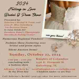 2024 Falling in Love Bridal and Prom Show in Galesburg on 27 Oct