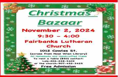 Fairbanks Lutheran Christmas Bazaar November 2, 2024 9:30-4:00 in Fairbanks on 2 Nov