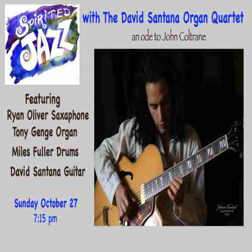 Spirited Jazz featuring the David Santana Organ Quartet in Victoria on 27 Oct