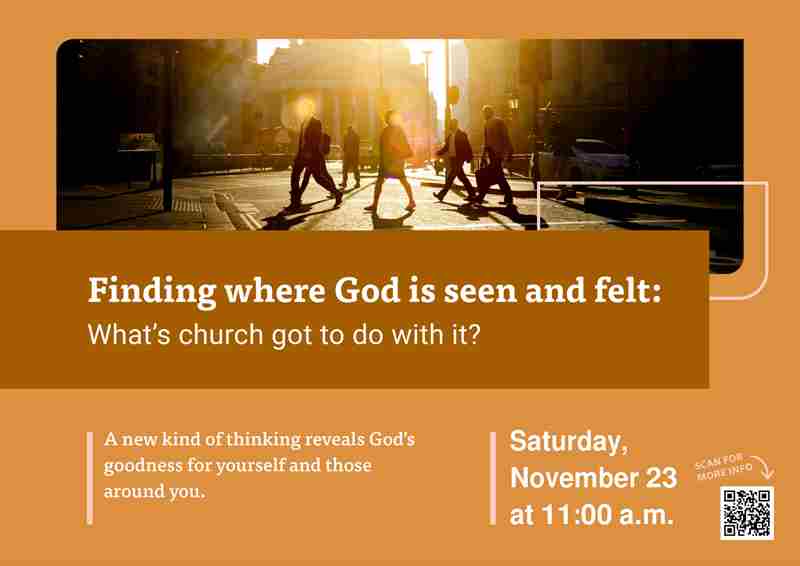 Finding where God is seen and felt: what's church got to do with it? in Redmond on 23 Nov