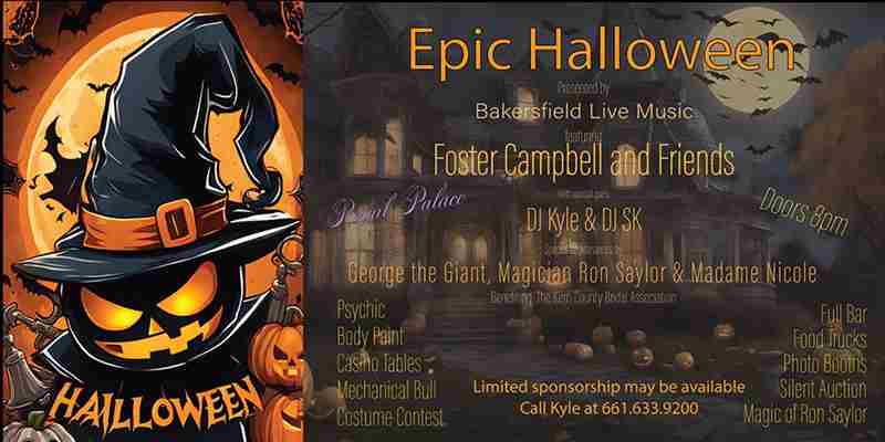 Epic Halloween Party Featuring a Costume Contest, 2 Bands, 2 DJs, Photo Booth, Casino, Magic, Physic in Bakersfield on 31 Oct