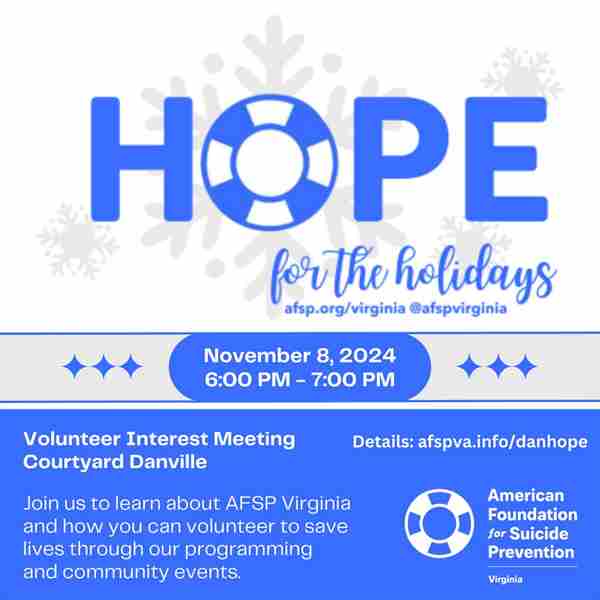 Hope for the Holidays - A Volunteer Interest Meeting for Suicide Prevention in Danville on 08 November 2024