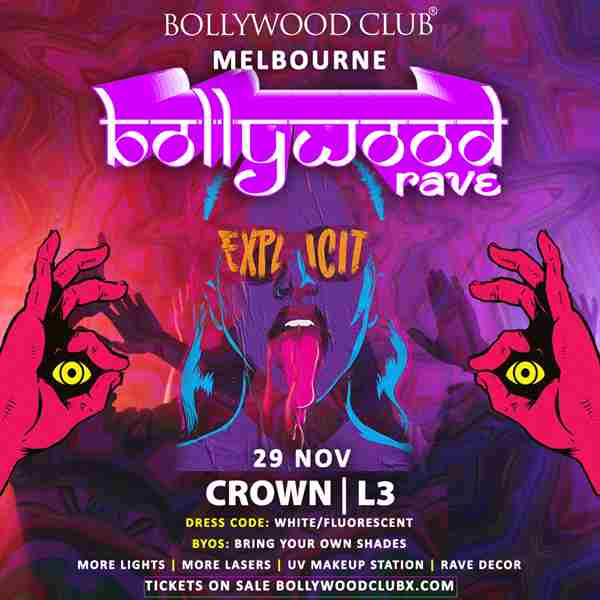 BOLLYWOOD RAVE at Crown, Melbourne in Southbank on 29 Nov