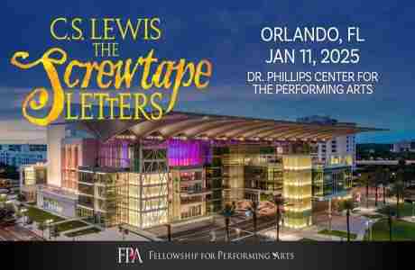 C.S. Lewis' The Screwtape Letters (Orlando, FL) in Orlando on 11 January 2025