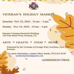 Veterans Holiday Market in Sonoma on 23 November 2024