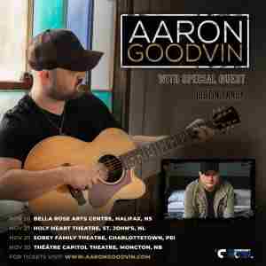 Aaron Goodvin with special guest Justin Fancy in Halifax on 26 Nov