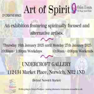 Art of Spirit Exhibition in Norwich on 16 Jan