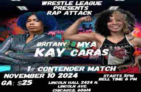 Wrestle League: Rap Attack in Chicago on 10 Nov