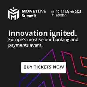 MoneyLIVE Summit 2025 | 10-11 March | Business Design Centre, London in England on 10 Mar