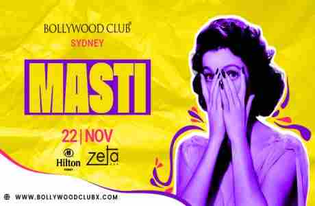 Masti at Zeta bar Hilton, Sydney in Sydney on 22 Nov